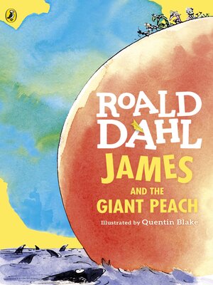 James and the Giant Peach - ebook